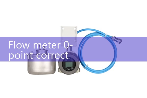 Flow meter 0-point correction