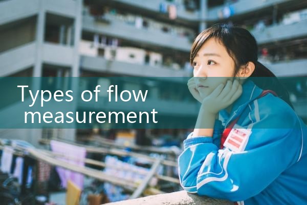 types of flow measurement devices|rotameter flow meter