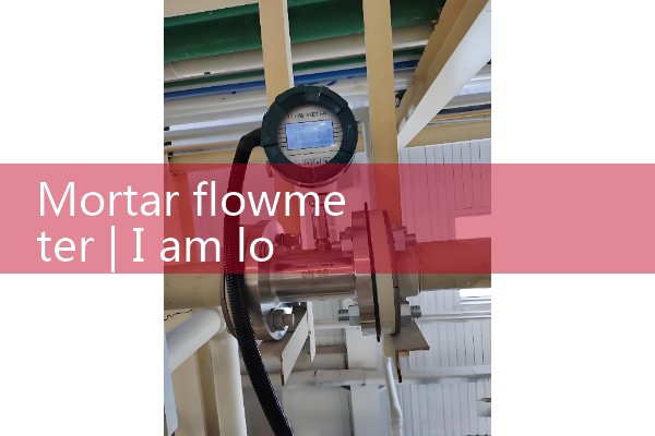 Mortar flowmeter