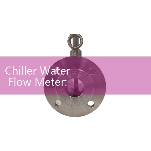 Chiller Water Flow Meter: Protecting Industrial Cooling Loops with Telemetry