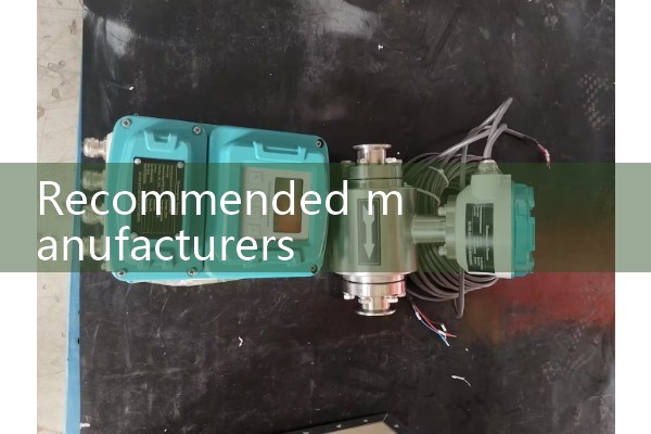Recommended manufacturers for quality flow meters